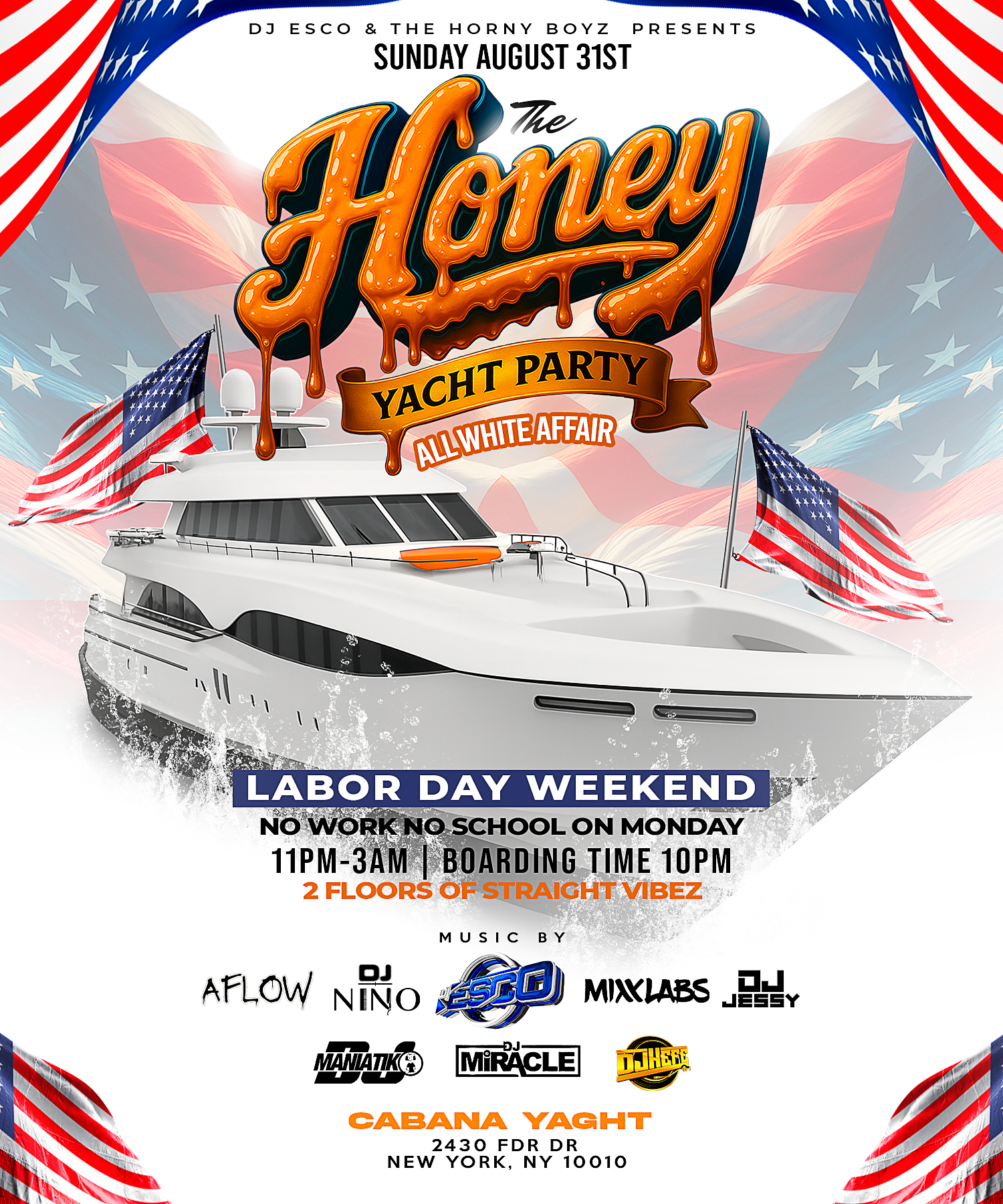 THE HONEY YACHT PARTY ALL WHITE AFFAIR