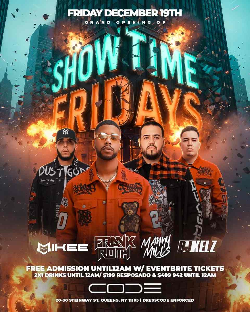 Buy tickets for CODE Astoria Fridays – Grand Opening of SHOWTIME FRIDAYS CODE Astoria Fridays – Grand Opening of SHOWTIME FRIDAYS