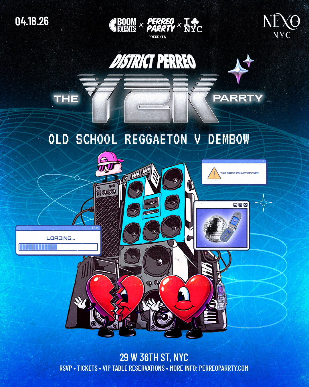 Buy tickets for The Y2K Parrty - Oldschool Dembow v Reggaeton Night at Nexo Club Midtown The Y2K Parrty - Oldschool Dembow v Reggaeton Night at Nexo Club Midtown