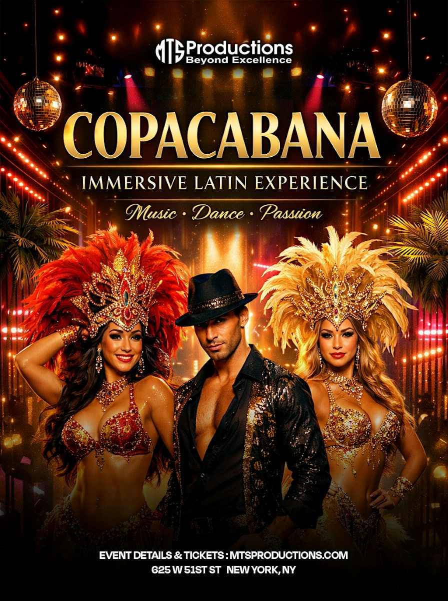 Copacabana Immersive Experience in Midtown Manhattan – Saturday, May 16