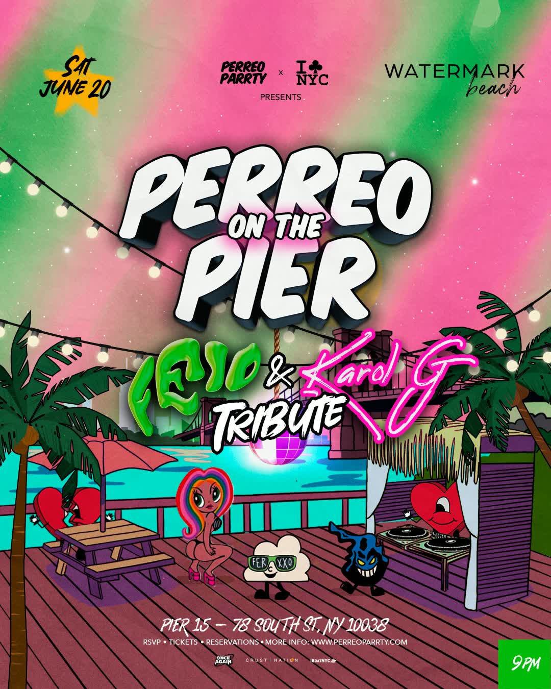 FEID & KAROL G Reggaeton Tribute Party - Perreo on the Pier NYC @ Watermark